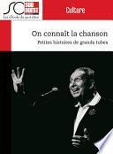 On connaît la chanson