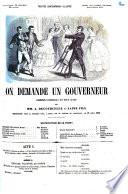 On demande un governeur, comedie en 2 actes, melee de chant par A. Decourcelle et Jaime fils