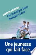 On inventera bien quelque chose