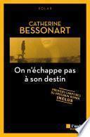 On n'échappe pas à son destin