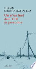 On n'en finit avec rien ni personne