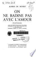 On ne badine pas avec l'amour, and Fantasio