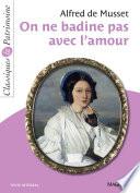 On ne badine pas avec l'amour - Classiques et Patrimoine