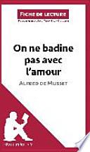 On ne badine pas avec l'amour d'Alfred de Musset