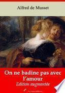 On ne badine pas avec l’amour