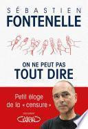 On ne peut pas tout dire