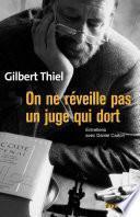On ne réveille pas un juge qui dort