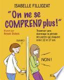On ne se comprend plus