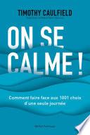 On se calme!