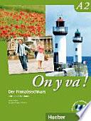 On y va! : der Französischkurs. A2 : CD : 2. Leçons 6 - 9, coin lecture, test A2