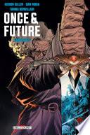 Once and Future Chapitre 2