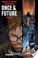 Once and Future Chapitre 3