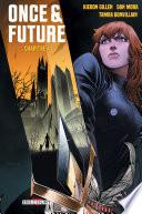 Once and Future Chapitre 4