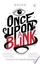 Once Upon A Blink