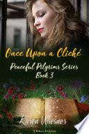 Once Upon a Cliche