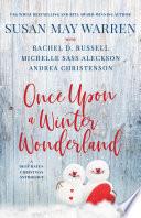 Once Upon a Winter Wonderland