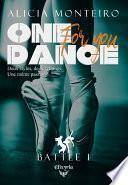 One dance for you