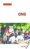 ONG : Dépolitisation de la résistance au néolibéralisme ?