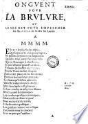 Onguent pour la brulure, ou Le Secret pour empescher les Iesuites de bruler les Liures. A M. M. M. (en vers, par Barbier d'Aucour)