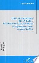 ONU et maintien de la paix, propositions de réforme