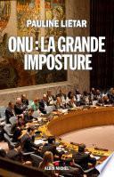 ONU : la grande imposture