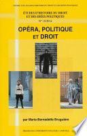 Opéra, politique et droit