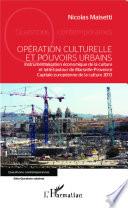 Opération culturelle et pouvoirs urbains