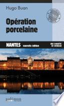Opération Porcelaine