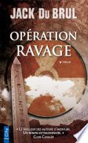 Opération Ravage