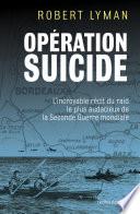 Opération Suicide