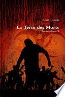 Opération Survie 4 - La Terre des Morts