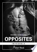 Opposites - L'intégrale