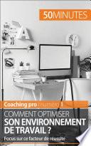 Optimiser l'environnement de travail