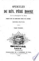 Opuscules du Rév. Père Boone