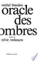 Oracle des ombres