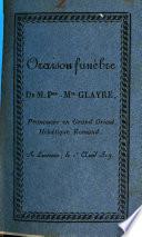 Oraison funèbre de M. Pre-Mce Glayre, prononcée en Grand Orient helvétique romand à Lausanne, le 1er avril 1819