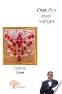 Orbe d'un passé poétique