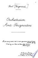 Orchestration anti-perigourdine