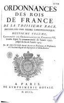 Ordonnances des Rois de France de la 3e Race, recueillies par ordre chronologique...