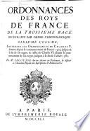 Ordonnances des roys de France de la troisième race: Ordonnances de Charles v. données depuis le commencement de l'année 1374. jusques à la fin de son regne; & celles de Charles VI. depuis le commencement de son regne, jusques à la fin de l'année 1382. 1741