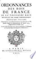Ordonnances des roys de France de la troisième race, recueillies par ordre chronologique