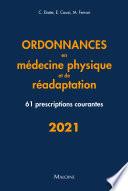 Ordonnances en médecine physique et de réadaptation 2021