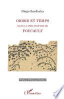 Ordre et temps dans la philosophie de Foucault