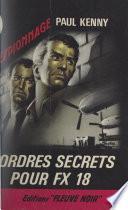 Ordres secrets pour FX-18