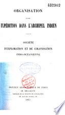 Organisation d'une expédition dans l'archipel indien