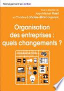 Organisation des entreprises : quels changements ?