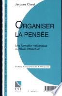 Organiser la pensée