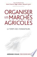 Organiser les marchés agricoles