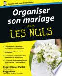 Organiser son Mariage Pour les Nuls