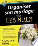 Organiser son mariage Pour les Nuls